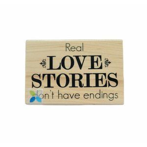 Love Story Wooden Rubber Stamp Mounted Real Love Stories Don't Have Endings